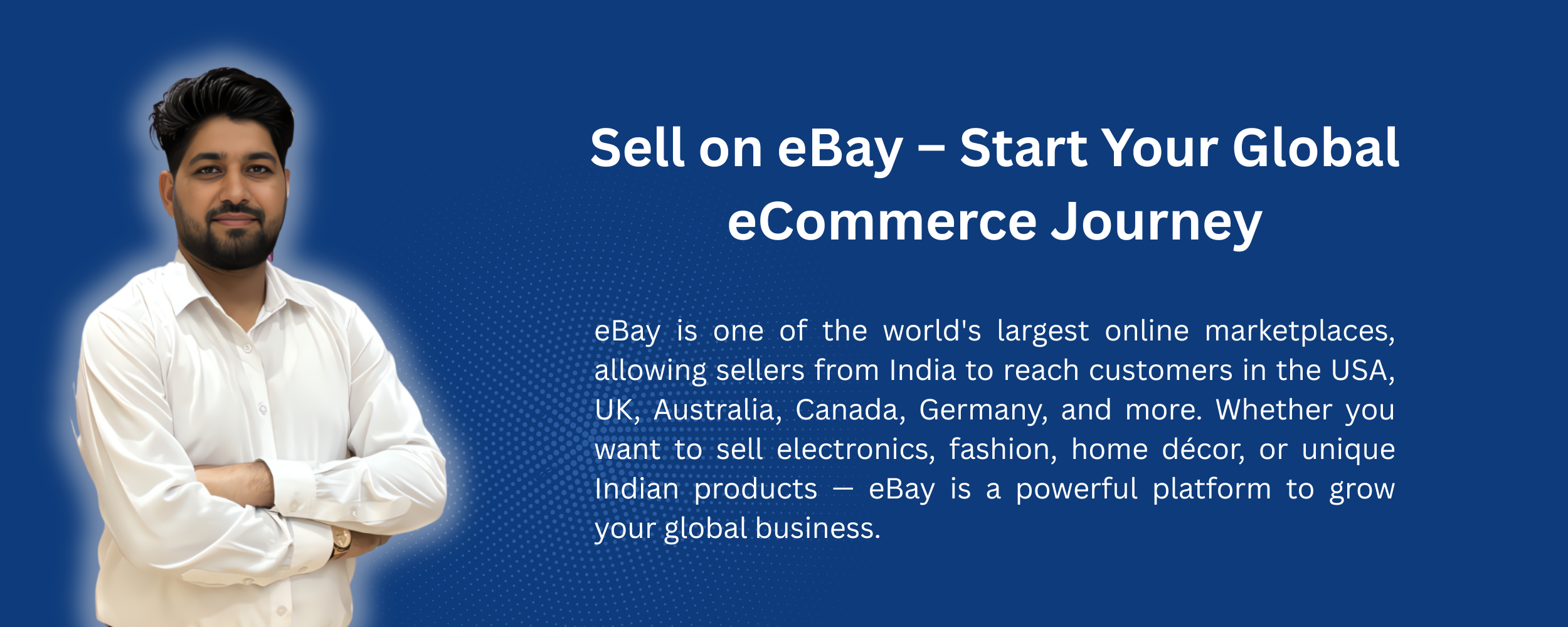 Indian seller starting international eBay business with global shipping and product listing