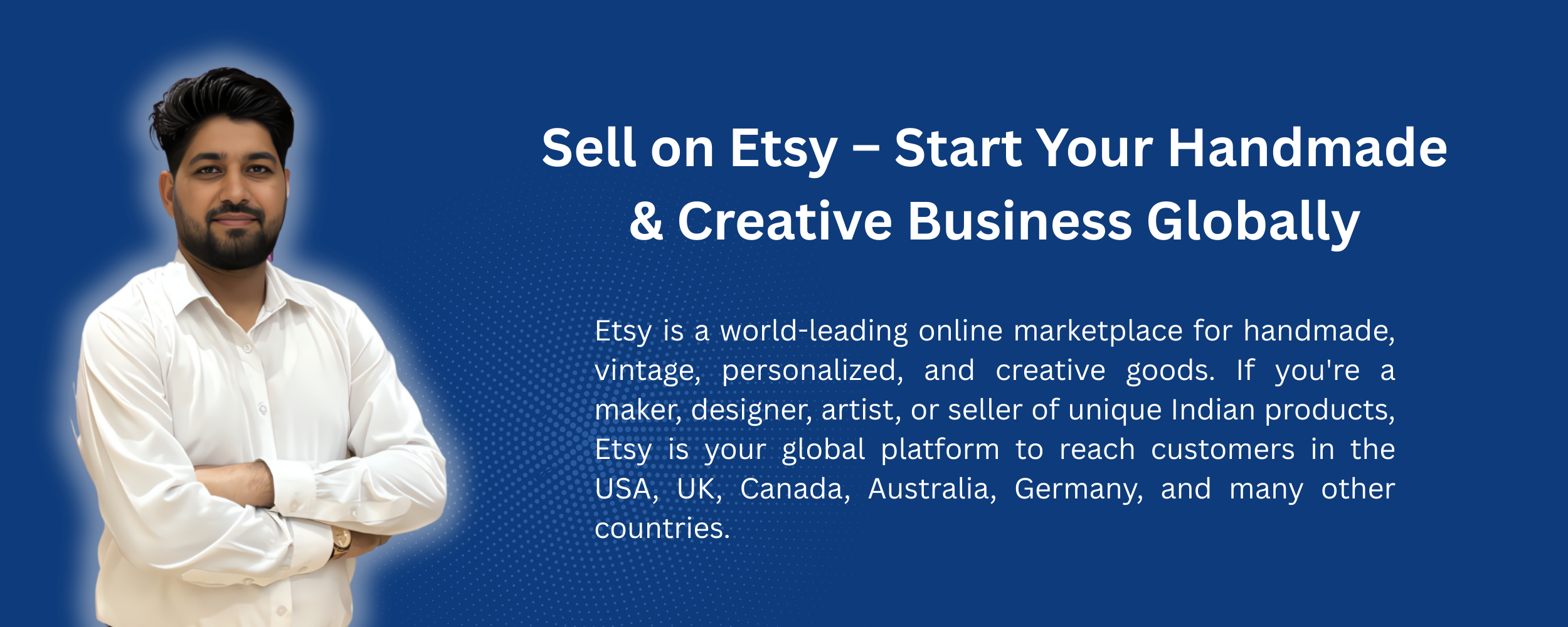 Indian handmade seller setting up Etsy shop to sell products globally using Payoneer and expert eCommerce support